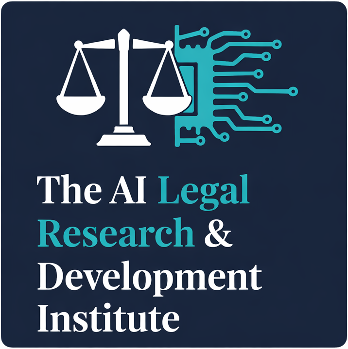The AI Legal Research & Development Institute